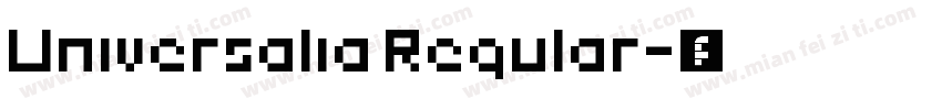 Universalia Regular字体转换